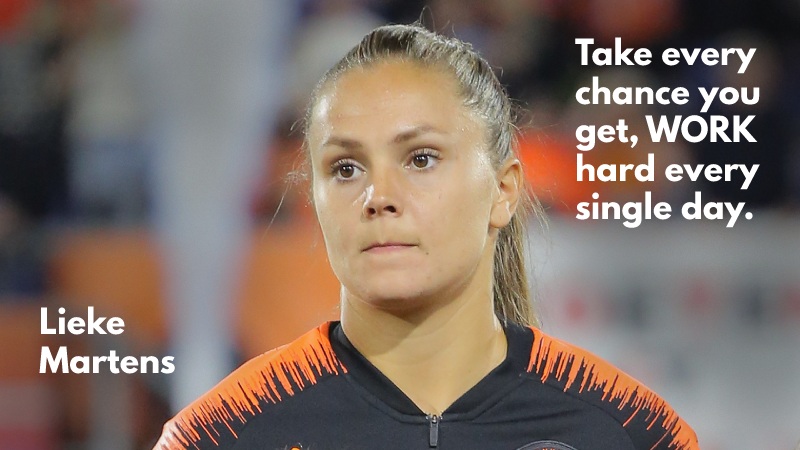 Lieke Martens soccer quote - work hard